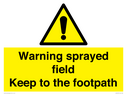 warning-sprayed-field-keep-to-the-footpath~